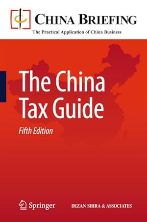 Immagine del venditore per The China Tax Guide venduto da BuchWeltWeit Ludwig Meier e.K.