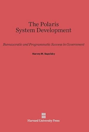 Imagen del vendedor de The Polaris System Development a la venta por BuchWeltWeit Ludwig Meier e.K.