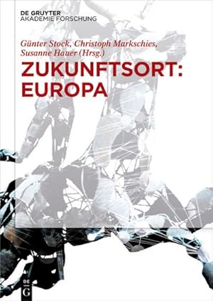 Immagine del venditore per Zukunftsort: EUROPA venduto da BuchWeltWeit Ludwig Meier e.K.