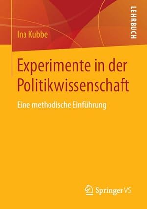 Bild des Verkufers fr Experimente in der Politikwissenschaft zum Verkauf von BuchWeltWeit Ludwig Meier e.K.