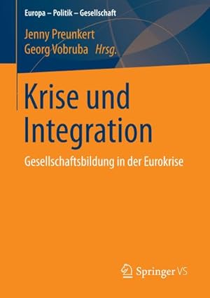 Seller image for Krise und Integration for sale by BuchWeltWeit Ludwig Meier e.K.