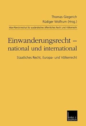 Seller image for Einwanderungsrecht  national und international for sale by BuchWeltWeit Ludwig Meier e.K.