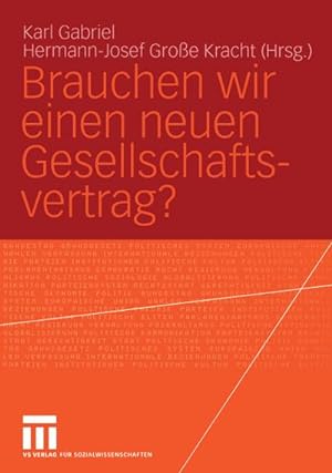 Seller image for Brauchen wir einen neuen Gesellschaftsvertrag? for sale by BuchWeltWeit Ludwig Meier e.K.