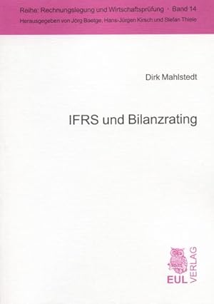 Immagine del venditore per IFRS und Bilanzrating venduto da BuchWeltWeit Ludwig Meier e.K.