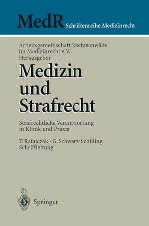 Seller image for Medizin und Strafrecht for sale by BuchWeltWeit Ludwig Meier e.K.