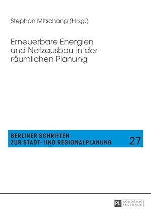 Seller image for Erneuerbare Energien und Netzausbau in der rumlichen Planung for sale by BuchWeltWeit Ludwig Meier e.K.