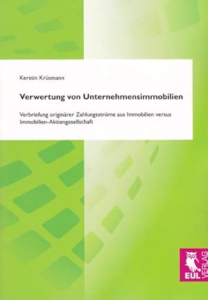 Seller image for Verwertung von Unternehmensimmobilien for sale by BuchWeltWeit Ludwig Meier e.K.