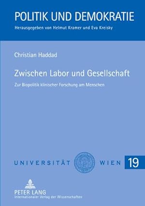Seller image for Zwischen Labor und Gesellschaft for sale by BuchWeltWeit Ludwig Meier e.K.