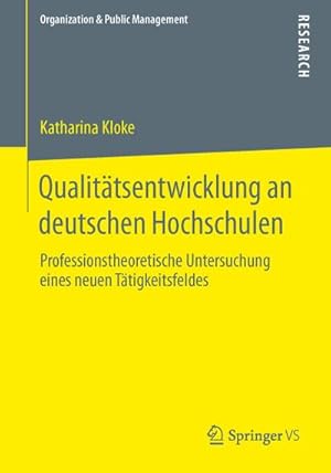 Immagine del venditore per Qualittsentwicklung an deutschen Hochschulen venduto da BuchWeltWeit Ludwig Meier e.K.