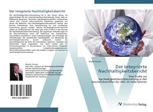 Immagine del venditore per Der integrierte Nachhaltigkeitsbericht venduto da BuchWeltWeit Ludwig Meier e.K.
