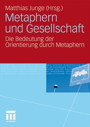 Imagen del vendedor de Metaphern und Gesellschaft a la venta por BuchWeltWeit Ludwig Meier e.K.