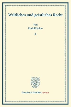 Immagine del venditore per Weltliches und geistliches Recht. venduto da BuchWeltWeit Ludwig Meier e.K.