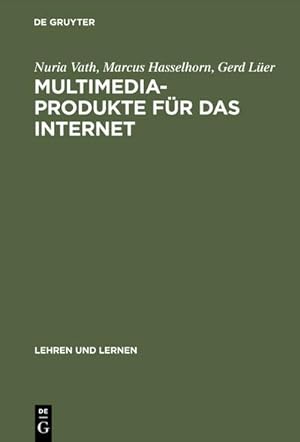 Seller image for Multimedia-Produkte fr das Internet for sale by BuchWeltWeit Ludwig Meier e.K.