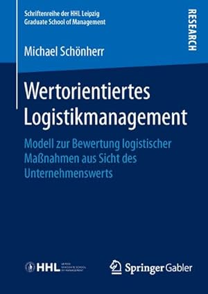 Seller image for Wertorientiertes Logistikmanagement for sale by BuchWeltWeit Ludwig Meier e.K.