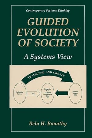 Imagen del vendedor de Guided Evolution of Society a la venta por BuchWeltWeit Ludwig Meier e.K.