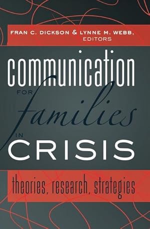 Seller image for Communication for Families in Crisis for sale by BuchWeltWeit Ludwig Meier e.K.