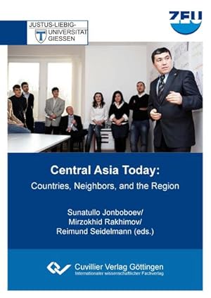 Immagine del venditore per Central Asia Today. Countries, Neighbors, and the Region venduto da BuchWeltWeit Ludwig Meier e.K.