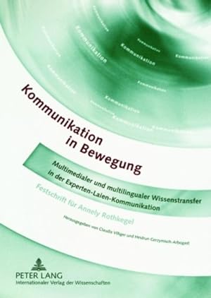 Immagine del venditore per Kommunikation in Bewegung venduto da BuchWeltWeit Ludwig Meier e.K.