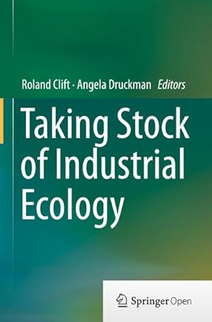 Immagine del venditore per Taking Stock of Industrial Ecology venduto da BuchWeltWeit Ludwig Meier e.K.