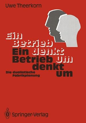 Imagen del vendedor de Ein Betrieb denkt um a la venta por BuchWeltWeit Ludwig Meier e.K.