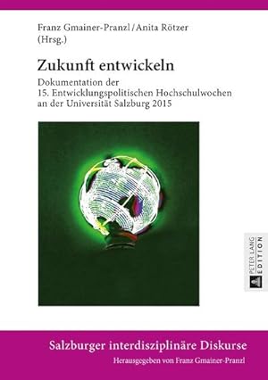 Seller image for Zukunft entwickeln for sale by BuchWeltWeit Ludwig Meier e.K.