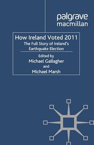 Image du vendeur pour How Ireland Voted 2011 mis en vente par BuchWeltWeit Ludwig Meier e.K.