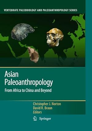 Seller image for Asian Paleoanthropology for sale by BuchWeltWeit Ludwig Meier e.K.