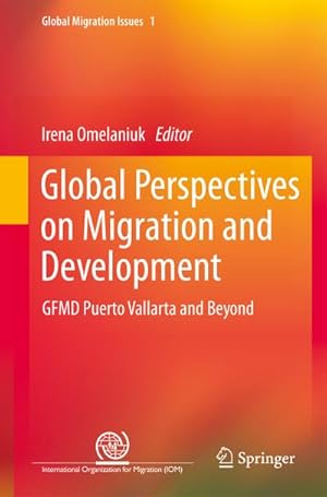 Bild des Verkufers fr Global Perspectives on Migration and Development zum Verkauf von BuchWeltWeit Ludwig Meier e.K.