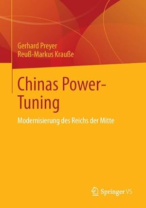 Immagine del venditore per Chinas Power-Tuning venduto da BuchWeltWeit Ludwig Meier e.K.