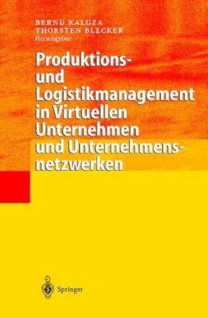 Seller image for Produktions- und Logistikmanagement in Virtuellen Unternehmen und Unternehmensnetzwerken for sale by BuchWeltWeit Ludwig Meier e.K.