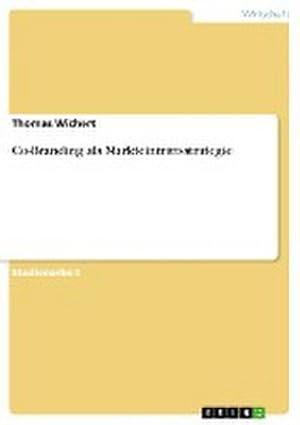Immagine del venditore per Co-Branding als Markteintrittsstrategie venduto da BuchWeltWeit Ludwig Meier e.K.