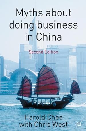 Immagine del venditore per Myths about doing business in China venduto da BuchWeltWeit Ludwig Meier e.K.