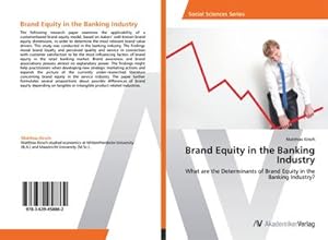 Seller image for Brand Equity in the Banking Industry for sale by BuchWeltWeit Ludwig Meier e.K.