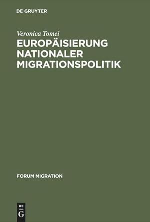 Image du vendeur pour Europisierung nationaler Migrationspolitik mis en vente par BuchWeltWeit Ludwig Meier e.K.