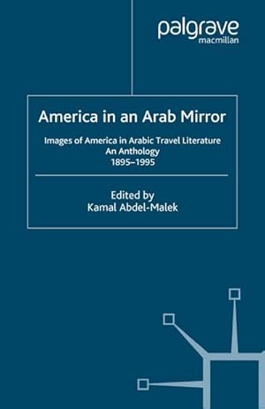 Seller image for America in An Arab Mirror for sale by BuchWeltWeit Ludwig Meier e.K.