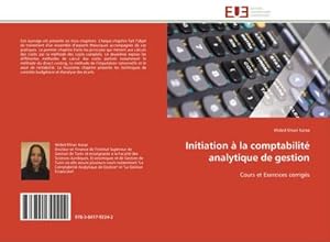 Seller image for Initiation  la comptabilit analytique de gestion for sale by BuchWeltWeit Ludwig Meier e.K.
