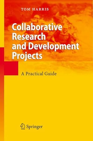 Immagine del venditore per Collaborative Research and Development Projects venduto da BuchWeltWeit Ludwig Meier e.K.