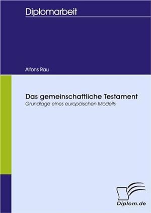 Immagine del venditore per Das gemeinschaftliche Testament venduto da BuchWeltWeit Ludwig Meier e.K.