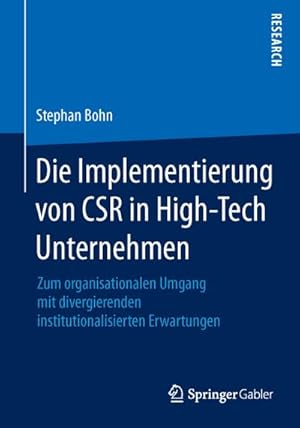 Seller image for Die Implementierung von CSR in High-Tech Unternehmen for sale by BuchWeltWeit Ludwig Meier e.K.