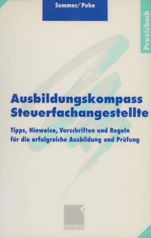 Imagen del vendedor de Ausbildungskompass Steuerfachangestellte a la venta por BuchWeltWeit Ludwig Meier e.K.