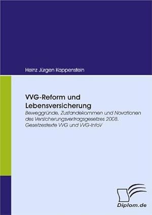 Bild des Verkufers fr VVG-Reform und Lebensversicherung zum Verkauf von BuchWeltWeit Ludwig Meier e.K.