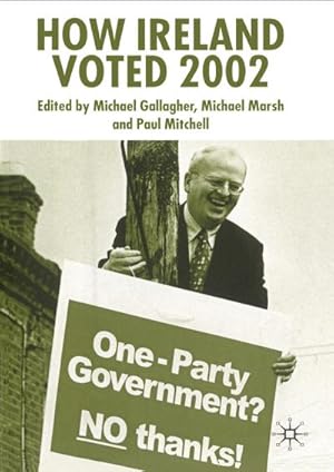 Immagine del venditore per How Ireland Voted 2002 venduto da BuchWeltWeit Ludwig Meier e.K.