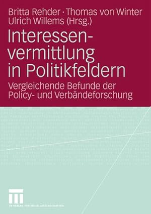 Seller image for Interessenvermittlung in Politikfeldern for sale by BuchWeltWeit Ludwig Meier e.K.