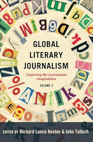 Seller image for Global Literary Journalism for sale by BuchWeltWeit Ludwig Meier e.K.