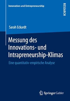 Bild des Verkufers fr Messung des Innovations- und Intrapreneurship-Klimas zum Verkauf von BuchWeltWeit Ludwig Meier e.K.