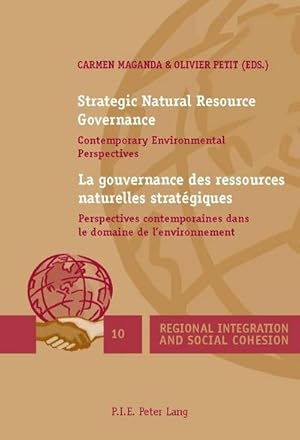 Imagen del vendedor de Strategic Natural Resource Governance / La gouvernance des ressources naturelles stratgiques a la venta por BuchWeltWeit Ludwig Meier e.K.