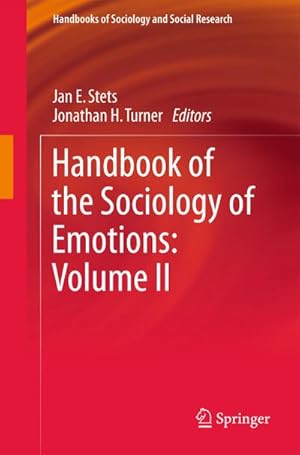 Immagine del venditore per Handbook of the Sociology of Emotions: Volume II venduto da BuchWeltWeit Ludwig Meier e.K.