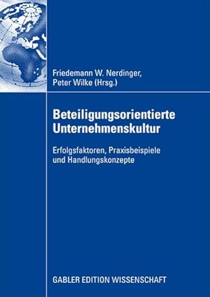 Bild des Verkufers fr Beteiligungsorientierte Unternehmenskultur zum Verkauf von BuchWeltWeit Ludwig Meier e.K.