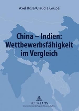 Seller image for China  Indien: Wettbewerbsfhigkeit im Vergleich for sale by BuchWeltWeit Ludwig Meier e.K.