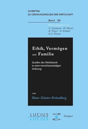 Immagine del venditore per Ethik, Vermgen und Familie venduto da BuchWeltWeit Ludwig Meier e.K.